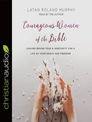 cover image of Courageous Women of the Bible